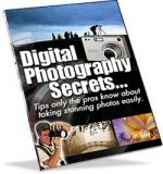 Digital Photography Secrets eBook