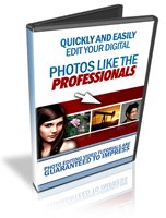 Edit Your Digital Photos Like The Professionals eBook